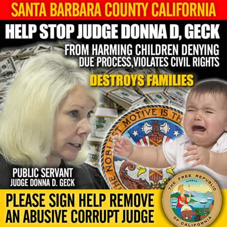STOP JUDGE DONNA D. GECK FROM HARMING CHILDREN, DENYING DUE PROCESS ...